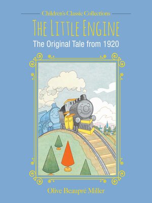 cover image of The Little Engine: the Original Tale from 1920